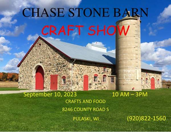 Chase Stone Barn Craft Show September 10, 2023 10am-4pm